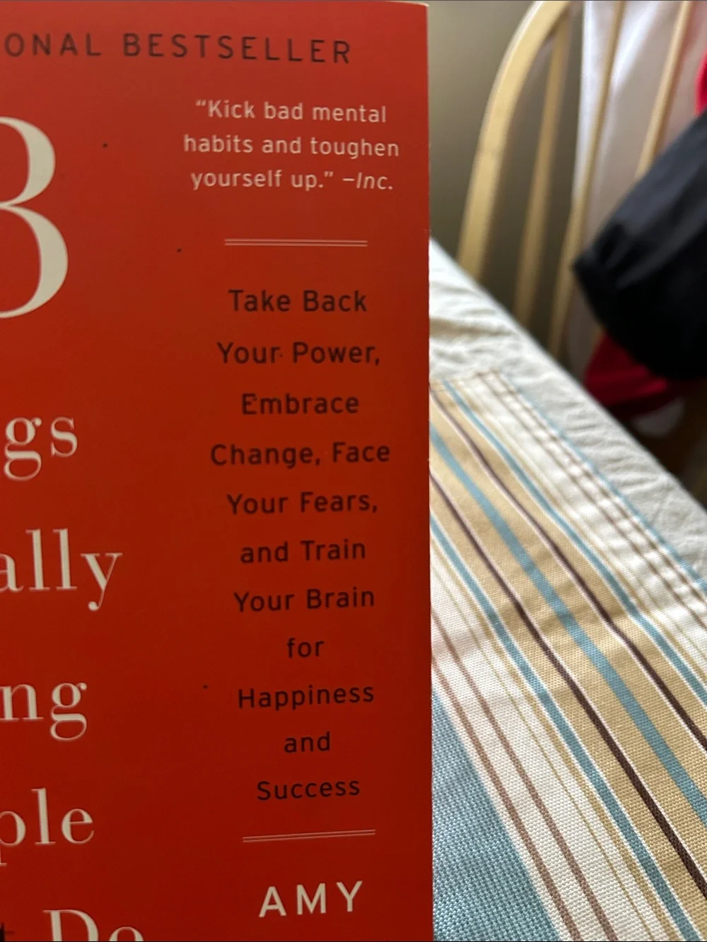 13 Things Mentally Strong People Don't Do by Amy Morin